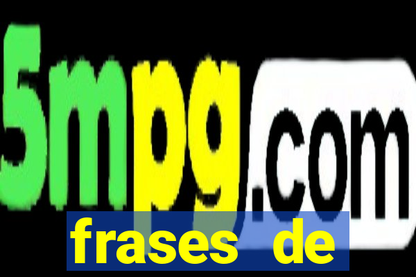 frases de positividade para status